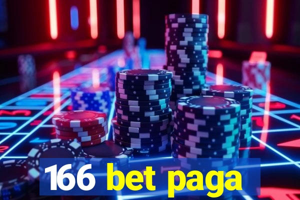 166 bet paga